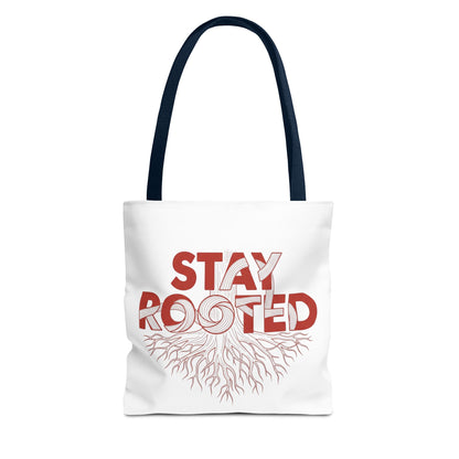 Stay Rooted Tote Bag | Eco-Friendly Carryall, Motivational Gift, Nature Lover Accessory, Daily Essentials, Earth Day