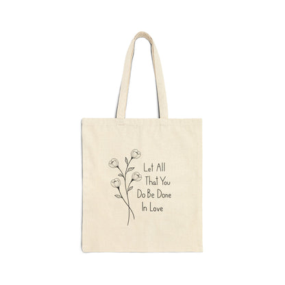 Canvas Tote Bag with Floral Quote, Eco-Friendly Shopping Bag, Gift for Her, Inspirational Design, Reusable Grocery Tote