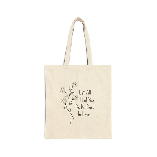 Canvas Tote Bag with Floral Quote, Eco-Friendly Shopping Bag, Gift for Her, Inspirational Design, Reusable Grocery Tote