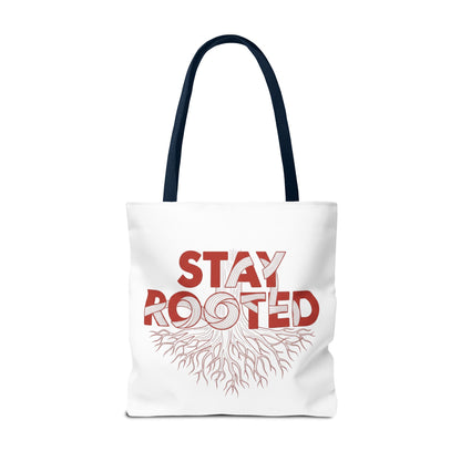 Stay Rooted Tote Bag | Eco-Friendly Carryall, Motivational Gift, Nature Lover Accessory, Daily Essentials, Earth Day