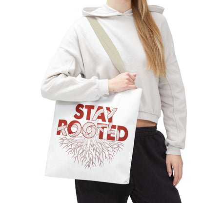 Stay Rooted Tote Bag | Eco-Friendly Carryall, Motivational Gift, Nature Lover Accessory, Daily Essentials, Earth Day