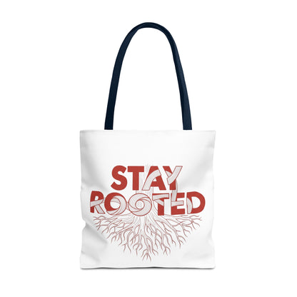Stay Rooted Tote Bag | Eco-Friendly Carryall, Motivational Gift, Nature Lover Accessory, Daily Essentials, Earth Day