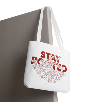 Stay Rooted Tote Bag | Eco-Friendly Carryall, Motivational Gift, Nature Lover Accessory, Daily Essentials, Earth Day