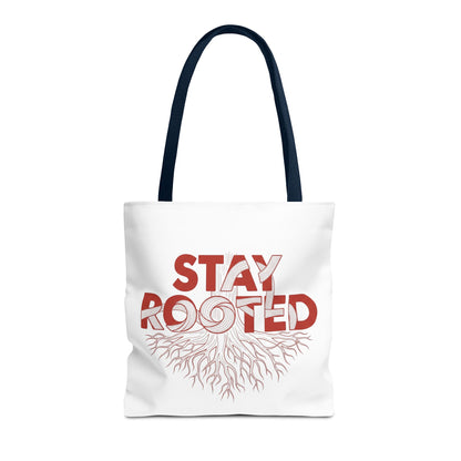 Stay Rooted Tote Bag | Eco-Friendly Carryall, Motivational Gift, Nature Lover Accessory, Daily Essentials, Earth Day