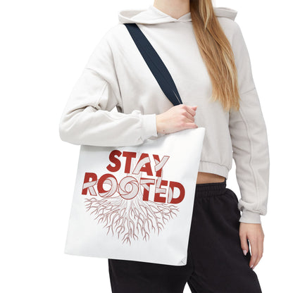 Stay Rooted Tote Bag | Eco-Friendly Carryall, Motivational Gift, Nature Lover Accessory, Daily Essentials, Earth Day