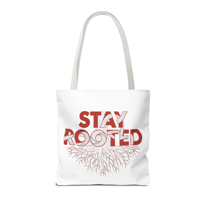 Stay Rooted Tote Bag | Eco-Friendly Carryall, Motivational Gift, Nature Lover Accessory, Daily Essentials, Earth Day