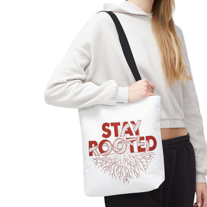 Stay Rooted Tote Bag | Eco-Friendly Carryall, Motivational Gift, Nature Lover Accessory, Daily Essentials, Earth Day