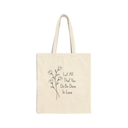 Canvas Tote Bag with Floral Quote, Eco-Friendly Shopping Bag, Gift for Her, Inspirational Design, Reusable Grocery Tote