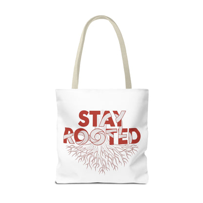 Stay Rooted Tote Bag | Eco-Friendly Carryall, Motivational Gift, Nature Lover Accessory, Daily Essentials, Earth Day