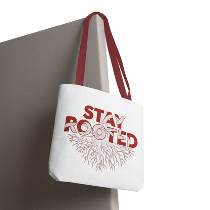 Stay Rooted Tote Bag | Eco-Friendly Carryall, Motivational Gift, Nature Lover Accessory, Daily Essentials, Earth Day